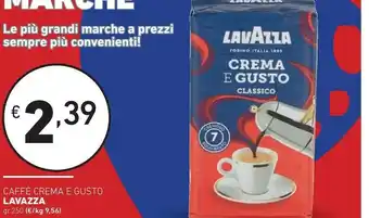 Ok Market Lavazza Crema E Gusto Classico 250 250 G offerta