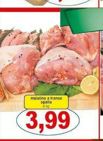 Gros Maiale offerta
