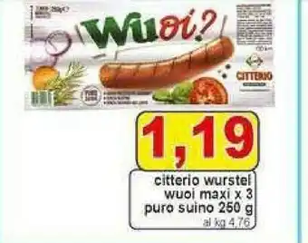 Gros Citterio Wurstel Wuoi? Maxi Puro Suino offerta