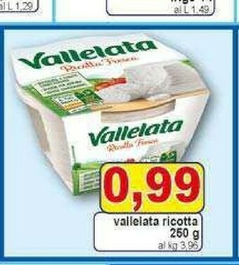 Gros Vallelata Ricotta offerta