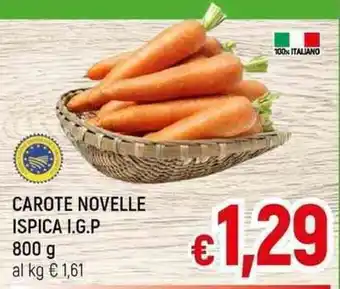 A&O CAROTE NOVELLE ISPICA I.G.P 800 g offerta