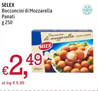 Famila Market SELEX Bocconcini di Mozzarella Panati g 250 offerta