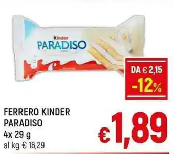 A&O FERRERO KINDER PARADISO 4x 29 g offerta