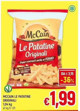 A&O MCCAIN LE PATATINE ORIGINALI 1,04 kg offerta