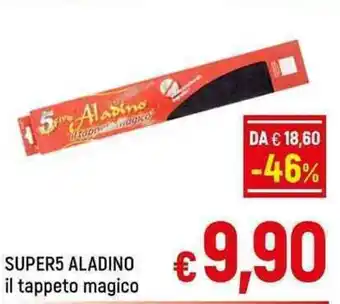 A&O SUPER5 ALADINO il tappeto magico offerta