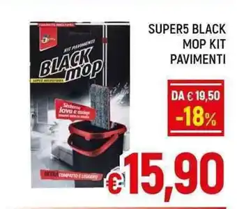A&O SUPER5 BLACK MOP KIT PAVIMENTI offerta