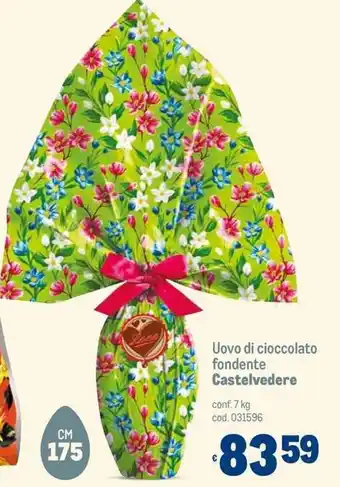 Metro Uovo di cioccolato fondente Castelvedere conf. 7 kg offerta