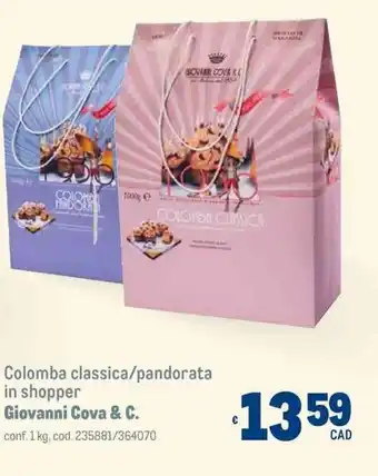 Metro Colomba classica/pandorata in shopper Giovanni Cova & C. conf. 1 kg offerta