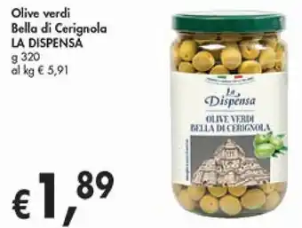 D'Italy Olive verdi Bella di Cerignola LA DISPENSA g 320 offerta
