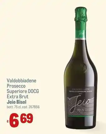 Metro Valdobbiadene Prosecco Superiore DOCG Extra Brut Jeio Bisol bott. 75 cl offerta