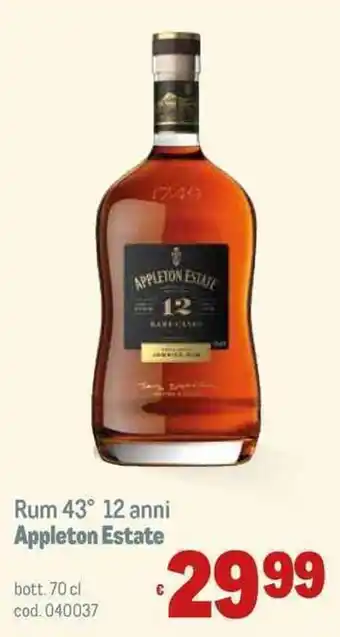 Metro Rum 43° 12 anni Appleton Estate bott. 70 cl offerta