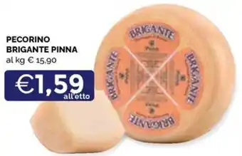 Maxisconto PECORINO BRIGANTE PINNA offerta