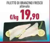 Conad FILETTO DI BRANZINO FRESCO allevato offerta