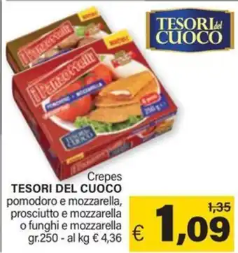 Ard Discount Crepes TESORI DEL CUOCO pomodoro e mozzarella, prosciutto e mozzarella o funghi e mozzarella gr.250 offerta