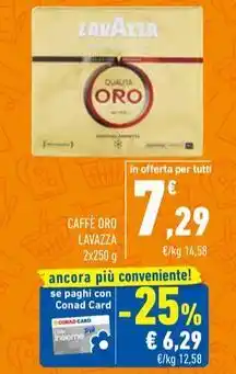 Conad CAFFE ORO LAVAZZA 2x250 g offerta