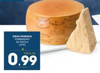 SeBón Supermercati GRAN MORAVIA FORMAGGIO DA TAVOLA L'ETTO offerta