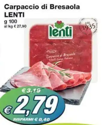 Prix Quality Carpaccio di Bresaola LENTI g 100 offerta