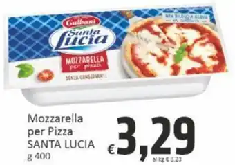 Paghi Poco Mozzarella per Pizza SANTA LUCIA g 400 offerta