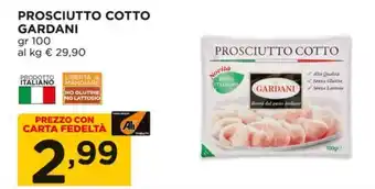 Alì Supermercati PROSCIUTTO COTTO GARDANI gr 100 offerta