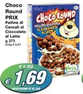 Prix Quality Choco Round PRIX Palline di Cereali al Cioccolato al Latte g 375 offerta