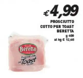 Coal PROSCIUTTO COTTO PER TOAST BERETTA g 400 offerta
