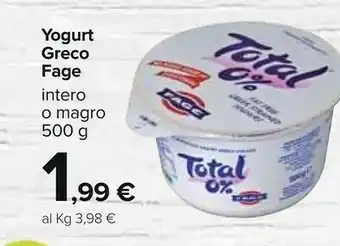 Carrefour Fage Total 0% Yogurt Greco Colato Senza Grassi 500 G(ml) offerta