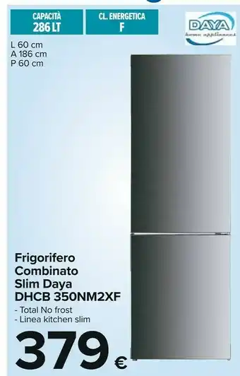 Carrefour Daya Frigoriferi offerta