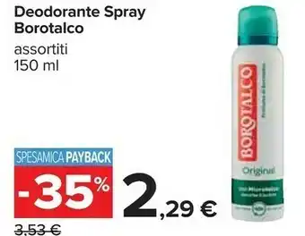 Carrefour Borotalco Deodorante offerta