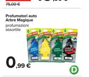 Carrefour Arbre magique Accessori auto offerta