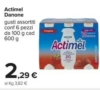 Carrefour Danone Actimel Fragola 600 G(ml) offerta