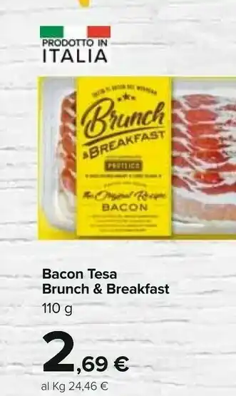 Carrefour Brunch & Breakfast Bacon Tesa 110g offerta