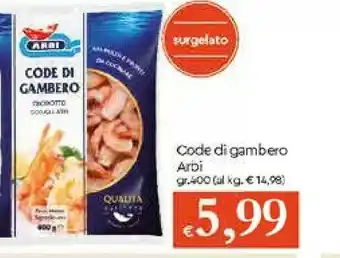Galassia Arbi Code Di Gambero offerta