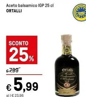 Iper La Grande Ortalli Aceto balsamico offerta