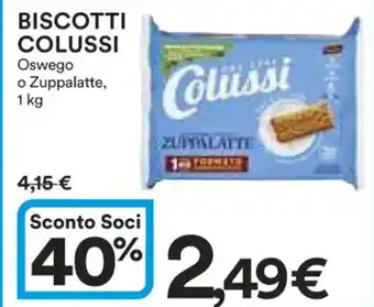Ipercoop BISCOTTI COLUSSI Oswego o Zuppalatte, 1 kg offerta