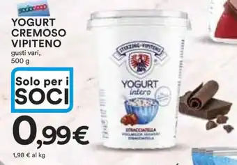 Ipercoop YOGURT CREMOSO VIPITENO gusti vari, 500 g offerta