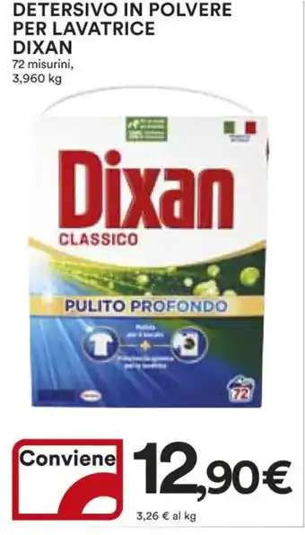 Ipercoop DETERSIVO IN POLVERE PER LAVATRICE DIXAN 72 misurini, 3,960 kg offerta