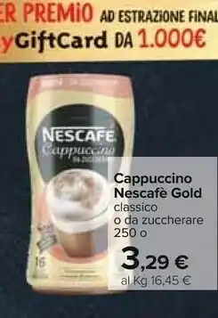 Carrefour Nestlè Nescafè - Gold Cappuccino offerta
