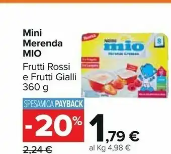 Carrefour Nestle Mini Merenda Mio offerta