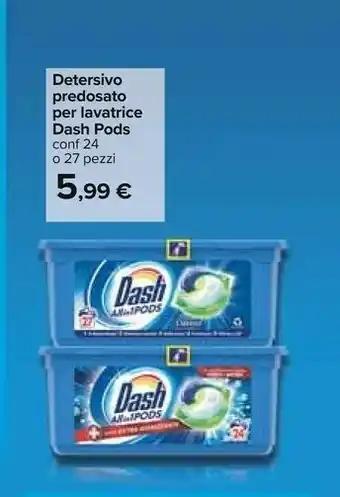 Carrefour Dash Detersivo Predosato Per Lavatrice offerta