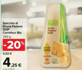 Carrefour Garrefour Bio Spicchio Di Grana Padano Dop offerta