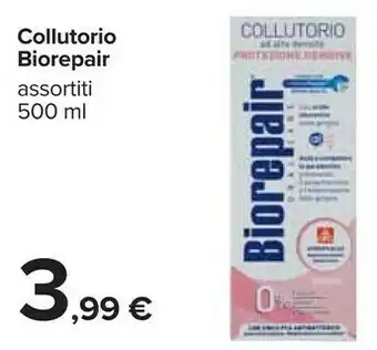 Carrefour Biorepair Collutorio offerta