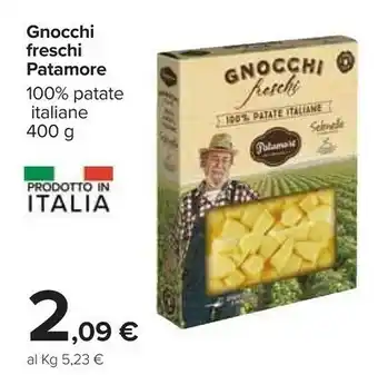 Carrefour Patamore Gnocchi Freschi Preparati Con Patate Fresche Selenella 400 G(ml) offerta