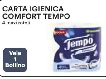 Ipercoop CARTA IGIENICA COMFORT TEMPO 4 maxi rotoli offerta