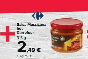 Carrefour Carrefour - Salsa Hot 315 G(ml) offerta