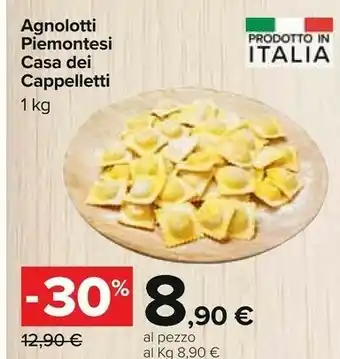 Carrefour Casa dei cappelletti Agnolotti Piemontesi offerta