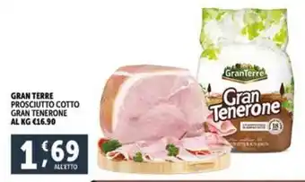 Deco Supermercati GRAN TERRE PROSCIUTTO COTTO GRAN TENERONE offerta