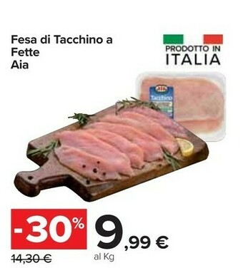 Carrefour Aia Fesa Di Tacchino A Fette offerta
