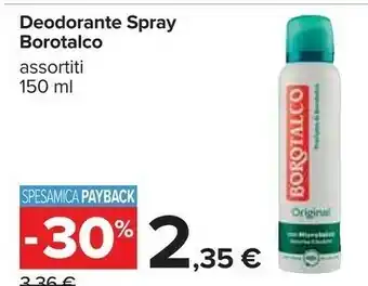 Carrefour Borotalco Deodorante Spray offerta