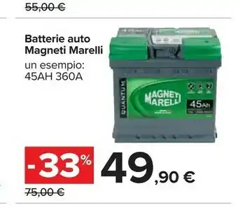 Carrefour Marelli Batterie auto offerta