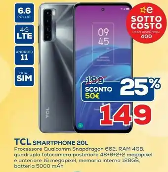 Euronics TCL 20L 16,9 Cm (6.67") Dual SIM Ibrida Android 11 4G USB Tipo-C 4 GB 128 GB 5000 MAh Nero offerta